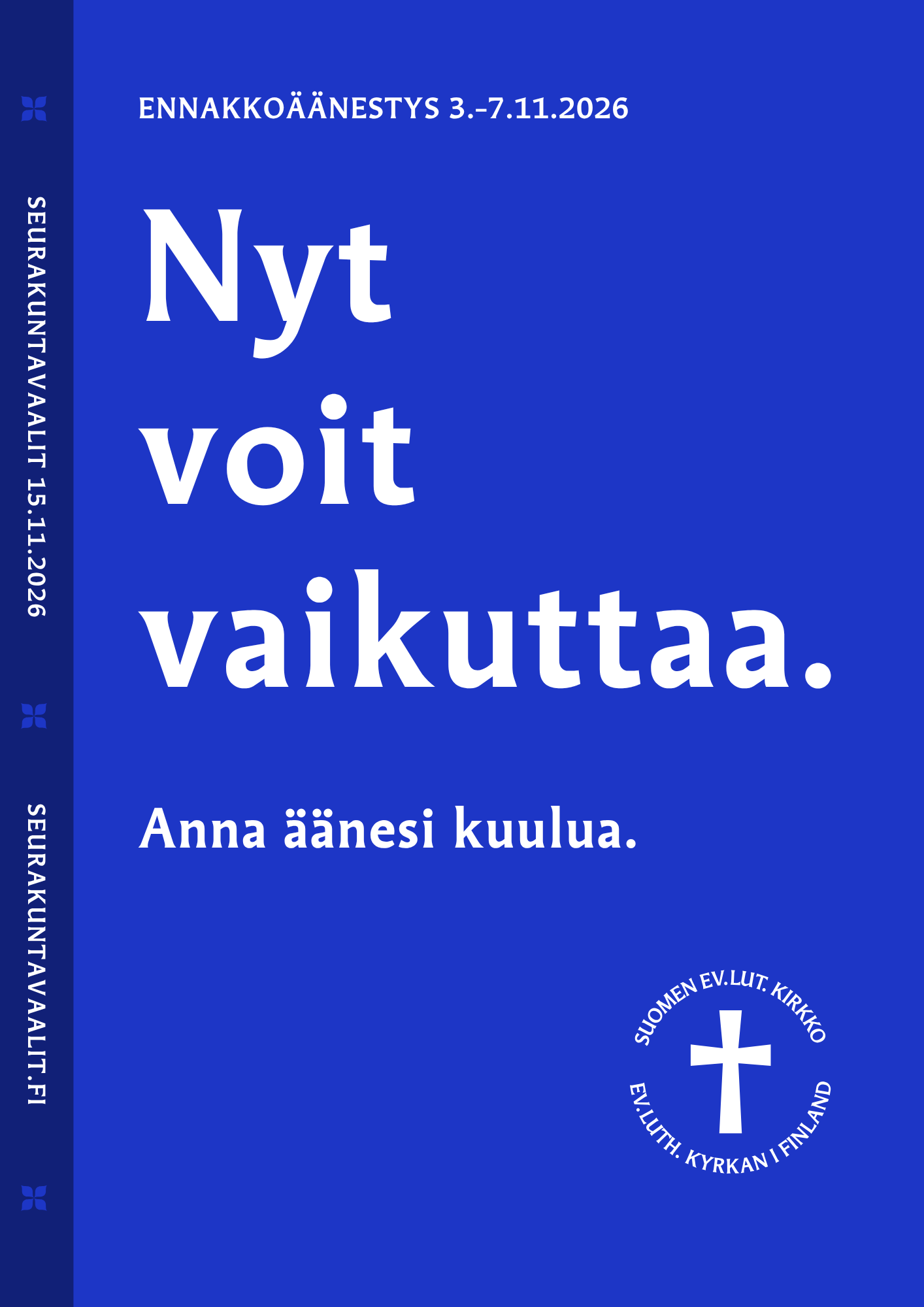 Nyt voit vaikuttaa - anna äänesi kuulua.